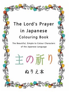 The Lord's Prayer in Japanese Colouring Book - Pincini, Esther