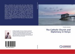 The Catholic Church and Diplomacy in Kenya - Atamallo, Eusebius