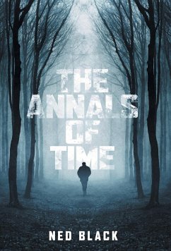 The Annals of Time - Black, Ned