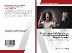 Konvergente Validierung von Vermeidungsverhalten bei Angststörungen - Littkopf, Johann