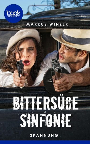 Bittersüße Sinfonie (Kurzgeschichte, Spannung) (eBook, ePUB)
