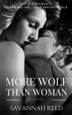 More Wolf Than Woman (eBook, ePUB) More Wolf Than Woman (eBook, ePUB)
