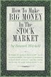 How to Make Big Money in the Stock... - Bild 1