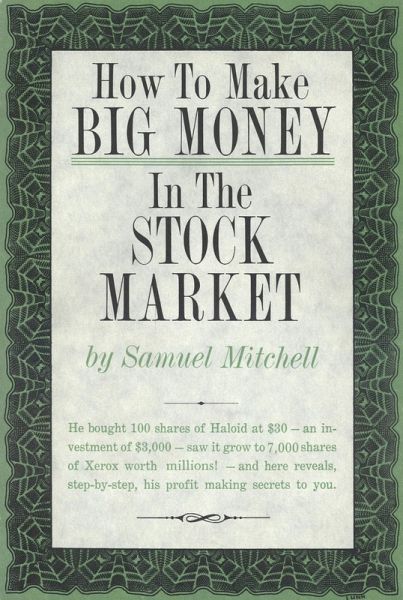 How to Make Big Money in the Stock Market (eBook, ePUB)