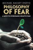 Philosophy of Fear (eBook, ePUB) Philosophy of Fear (eBook, ePUB)