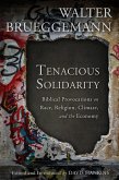 Tenacious Solidarity (eBook, ePUB)