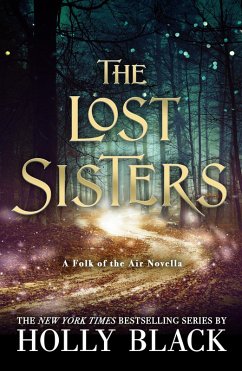 The Lost Sisters: The Folk of the Air Novella (eBook, ePUB) - Black, Holly