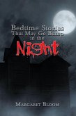 Bedtime Stories That May Go Bump in the Night (eBook, ePUB)