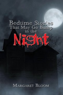Cover Bedtime Stories That May Go Bump in the Night (eBook, ePUB)
