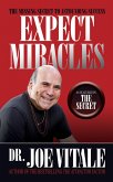 Expect Miracles Second Edition (eBook, ePUB)