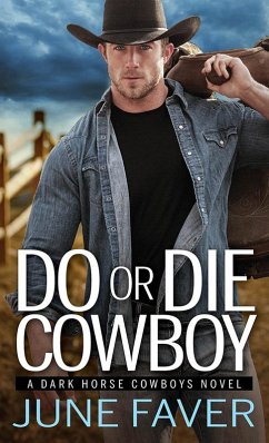 Do or Die Cowboy (eBook, ePUB) - Faver, June