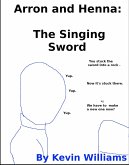 Aaron+Henna: The Singing Sword (eBook, ePUB)