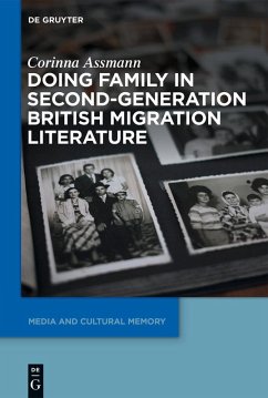 Doing Family in Second-Generation British Migration Literature (eBook, ePUB) - Assmann, Corinna