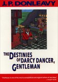 The Destinies of Darcy Dancer, Gentleman (eBook, ePUB) The Destinies of Darcy Dancer, Gentleman (eBook, ePUB)