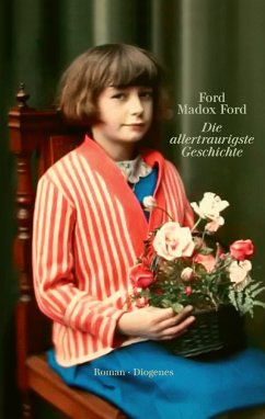 Die allertraurigste Geschichte (eBook, ePUB) - Ford, Ford Madox