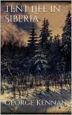 Tent Life in Siberia (eBook, ePUB)