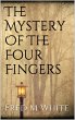 The Mystery Of The Four Fingers (eBook,... - Bild 1