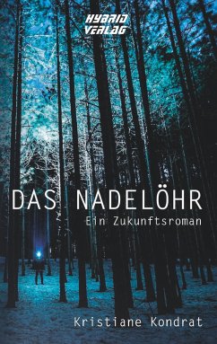 Das Nadelöhr - Kondrat, Kristiane