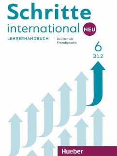 Schritte international Neu 6 / Lehrerhandbuch - Kalender, Susanne; Klimaszyk, Petra