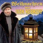 Weihnachten Mit Ivan Rebroff...Und Friede Auf Erd