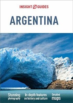 Insight Guides Argentina (Travel Guide eBook) (eBook, ePUB) - Guides, Insight