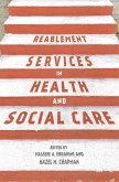 Reablement Services in Health and Social Care (eBook, PDF)