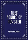 Alec Forbes of Howglen (eBook, ePUB)