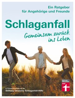 Schlaganfall. Gemeinsam zurück ins Leben (eBook, ePUB) - Klug, Elke