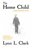 The Home Child (eBook, ePUB)