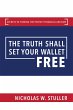 The Truth Shall Set Your Wallet Free:... - Bild 1