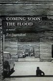 Coming Soon: The Flood (eBook, ePUB)
