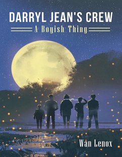 Cover Darryl Jean's Crew: A Boyish Thing (eBook, ePUB)