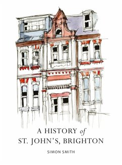 Cover A History of St. John's, Brighton (eBook, PDF)