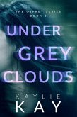 Under Grey Clouds (The Osprey Series, #2) (eBook, ePUB)