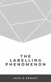 The Labelling Phenomenon (eBook, ePUB)