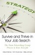 Survive and Thrive in Your Job Search... - Bild 1