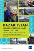 Kazakhstan: Accelerating Economic Diversification (eBook, ePUB)