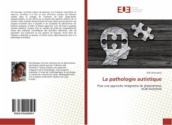 La pathologie autistique - Letourneur, Elie