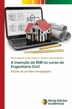 A inserção de BIM no curso de Engenharia Civil A inserção de BIM no curso de Engenharia Civil