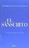 El sánscrito : lengua, historia y filosofía