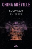 El consejo de hierro (Bas-Lag 3)