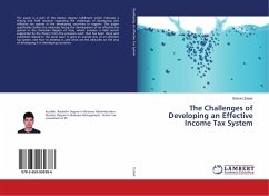 The Challenges of Developing an Effective Income Tax System - Zubair, Saman