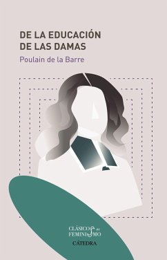 De la educación de las damas - Poulain de la Barre, Françoise