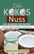 Die Kokosnuss - ein Wunder der Natur - Bild 1