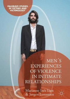 Men's Experiences of Violence in Intimate Relationships - Lien, Marianne Inéz;Lorentzen, Jørgen