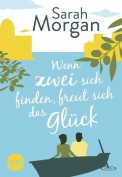 Wenn zwei sich finden, freut sich das Glück - Morgan, Sarah