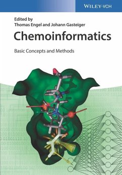 Chemoinformatics: Basic Concepts and Methods (eBook, PDF) - Engel, Thomas; Gasteiger, Johann