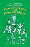 The Incredible Adventures of Queen Breeze and Princess Storm (eBook, ePUB)