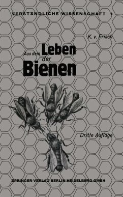 Aus dem Leben der Bienen (eBook, PDF) - Frisch, Karl Von