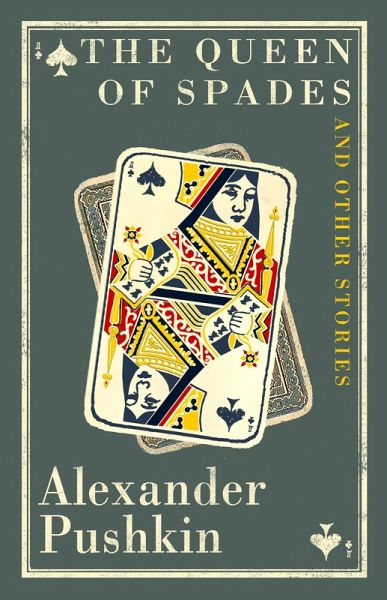 Queen of Spades and Other Stories (eBook, ePUB) Queen of Spades and Other Stories (eBook, ePUB)